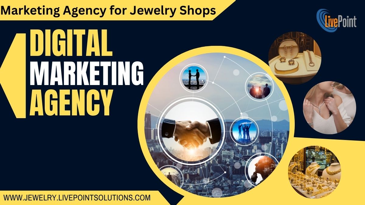 Marketing Agency for Jewelry Shops